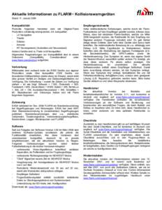 Aktuelle Informationen zu FLARM™ Kollisionswarngeräten Stand 17. Januar 2008 Kompatibilität  Empfangsreichweite