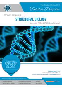 Euro Structural BiologyTentative Program 15th World Congress on  Structural Biology