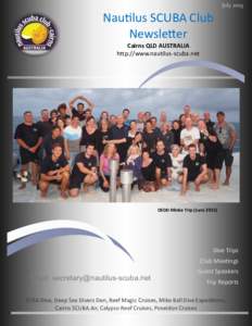 JulyNautilus SCUBA Club Newsletter Cairns QLD AUSTRALIA http://www.nautilus-scuba.net