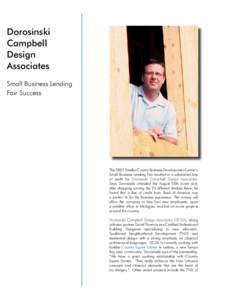 Dorosinski Campbell Design Associates Small Business Lending Fair Success