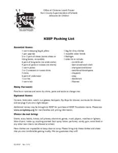 Office of Christine Lizardi Frazier Kern County Superintendent of Schools Advocates for Children KEEP Packing List Essential Items: