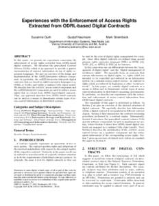 Experiences with the Enforcement of Access Rights Extracted from ODRL-based Digital Contracts Susanne Guth Gustaf Neumann