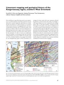 Lineament mapping and geological history of the Kangerlussuaq region, southern West Greenland Knud Erik S. Klint, Jon Engström, Andrew Parmenter, Timo Ruskeeniemi, Lillemor Claesson Liljedahl and Anne Lehtinen  How coul