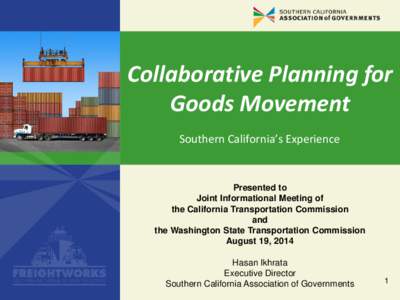 Collaborative Planning for Goods Movement