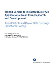 Transit Vehicle and Center Data Exchange: Operational Concept