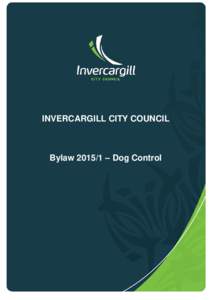 INVERCARGILL CITY COUNCIL  Bylaw – Dog Control [THIS PAGE IS INTENTIONALLY LEFT BLANK]