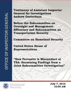 How Pervasive is Misconduct at TSA: Examining Findings from a Joint Subcommittee Investigation