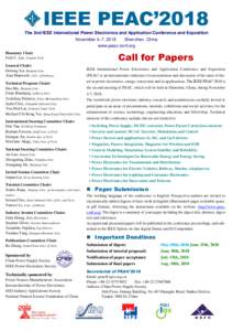 IEEE PEAC’2018 The 2nd IEEE International Power Electronics and Application Conference and Exposition November 4–7, 2018 Shenzhen, China www.peac-conf.org