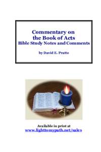 Commentary on the Book of Acts Bible Study Notes and Comments by David E. Pratte