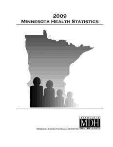 2009 Minnesota Health Statistics Minnesota Center for Health Statistics  200