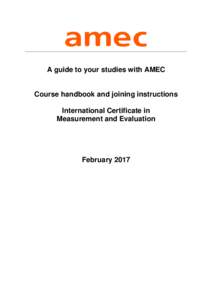 A guide to your studies with AMEC  Course handbook and joining instructions International Certificate in Measurement and Evaluation