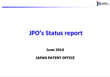 Heads Industry I_JPO Latest Updates of the IP5 Offices