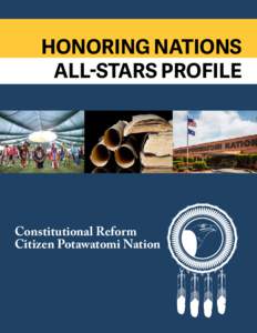 HONORING NATIONS ALL-STARS PROFILE Constitutional Reform Citizen Potawatomi Nation