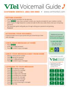 Voicemail Guide CUSTOMER SERVICE: ([removed] •  www.vermontel.com