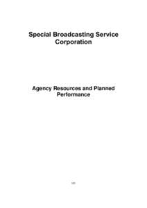 Special Broadcasting Service Corporation Agency Resources and Planned Performance