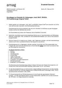 Ersatzteil-Garantie AMAG Automobil- und Motoren AG Teilelogistik Zentrum Originalteile  Buchs ZH, Februar 2015