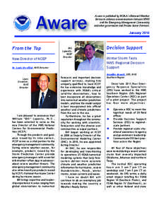 Aware From the Top New Director of NCEP Aware is published by NOAA’s National Weather Service to enhance communications between NWS