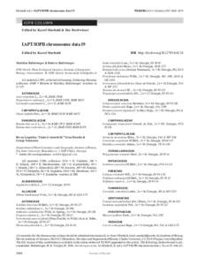 Marhold (ed.) • IAPT/IOPB chromosome data 19  TAXON 64 (5) • October 2015: 1068–1074 I O PB CO LU M N Edited by Karol Marhold & Ilse Breitwieser