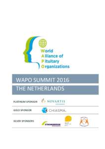 WAPO SUMMIT 2016 THE NETHERLANDS PLATINUM SPONSOR GOLD SPONSOR SILVER SPONSORS