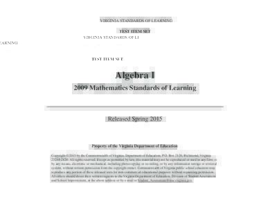 VIRGINIA STANDARDS OF LEARNING TEST ITEM SET Algebra I 2009 Mathematics Standards of Learning