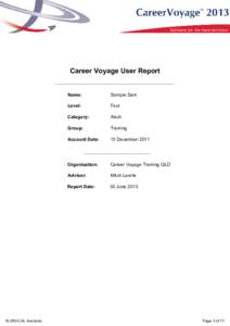 Career Voyage User Report  © JIIG-CAL Australia Name: