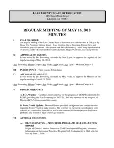 LAKE COUNTY BOARD OF EDUCATION 1152 South Main Street Lakeport, CAREGULAR MEETING OF MAY 16, 2018 MINUTES