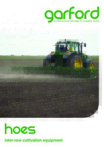 hoes inter-row cultivation equipment A robust design to meet the demands of robocrop high speed hoeing but with Impressive wheel module features... ■■