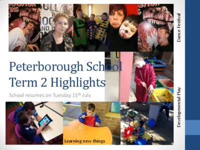 Peterborough School Term 2 Highlights