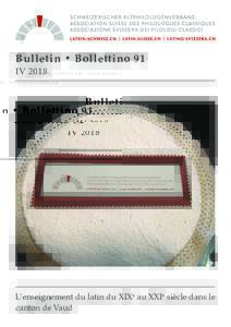 Bulletin • Bollettino 91 IV 2018 L’enseignement du latin du XIXe au XXIe siècle dans le canton de Vaud