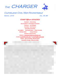 The  CHARGER Cleveland Civil War Roundtable March , 2015