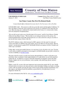 FOR IMMEDIATE RELEASE January 9,, 2014 Contact: Robyn Thaw[removed]San Mateo County Health System
