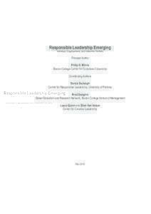 Responsible Leadership Emerging Individual, Organizational, and Collective Frontiers Principal Author Philip H. Mirvis Boston College Center for Corporate Citizenship