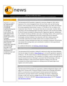 DOI News is a public news release. Information contained in this newsletter may be reproduced and disseminated to all interested parties. DecemberDOI Foundation announces staffing expansion