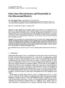 Meccanica 30: , Kluwer Academic Publishers. Printed in the Netherlands. Finite-Scale Microstructures and Metastability in One-Dimensional Elasticity LEV T R U S K I N O V S K Y 1 and GIOVANNI Z A N Z 