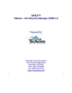 Site Recovery Manager (SRM) 4.0 VPAT: VMware, Inc.