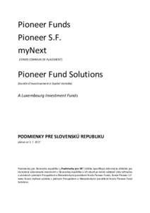 Pioneer Funds Pioneer S.F. myNext (FONDS COMMUN DE PLACEMENT)  Pioneer Fund Solutions