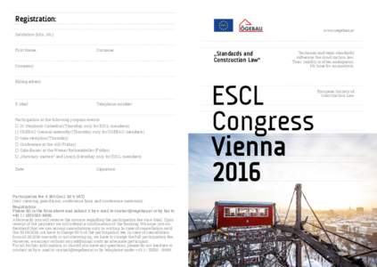 Registration: ESCL www.oegebau.at  Salutation (Mrs., Mr.):