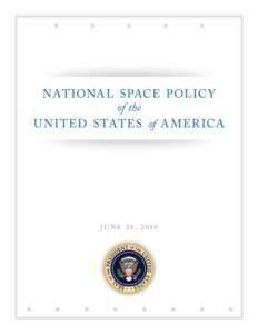 National Space Policy for the United States of America.