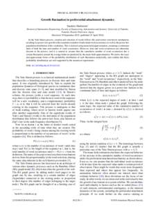 PHYSICAL REVIEW E 93, Growth fluctuation in preferential attachment dynamics Yasuhiro Hashimoto* Division of Information Engineering, Faculty of Engineering, Information and Systems, University of Tsukuba,