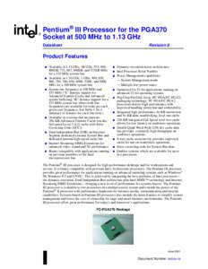 Pentium® III Processor for the PGA370 Socket at 500 MHz to 1.13 GHz Datasheet Revision 8