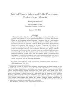 Political Finance Reform and Public Procurement: Evidence from Lithuania∗ Audinga Baltrunaite† JOB MARKET PAPER Please find the latest version here