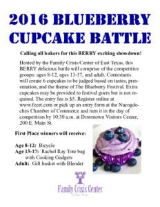 Calling all bakers for this BERRY exciting showdown! Hosted by the Family Crisis Center of East Texas, this BERRY delicious battle will comprise of the competitive groups: ages 8-12, ages 13-17, and adult. Contestants wi