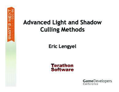 Advanced Light and Shadow Culling Methods