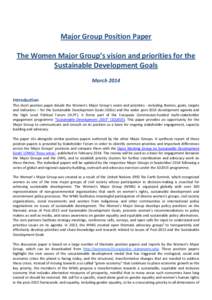   Major Group Position Paper    The Women Major Group’s vision and priorities for the  Sustainable Development Goals   