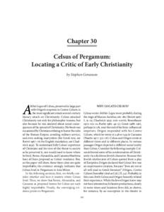 Chapter  Celsus of Pergamum: Locating a Critic of Early Christianity by Stephen Goranson  lēthēs Logos of Celsus, preserved in large part
