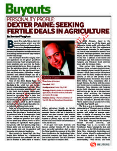 PERSONALITY PROFILE:  DEXTER PAINE: SEEKING FERTILE DEALS IN AGRICULTURE By Bernard Vaughan