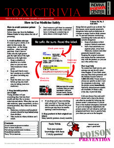 (TOXICTRIVIA Visit us on the web at www.iuhealth.org/poisoncontrol  How to Use Medicine Safely