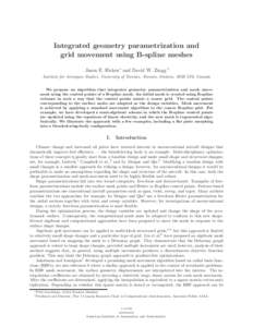 Integrated geometry parametrization and grid movement using B-spline meshes Jason E. Hicken∗ and David W. Zingg †