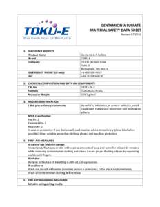 GENTAMICIN A SULFATE MATERIAL SAFETY DATA SHEET RevisedSUBSTANCE IDENTITY Product Name
