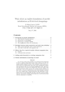 What about an explicit formulation of module initialization as ICode-level desugarings c Miguel Garcia, LAMP, ´ Ecole